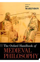 The Oxford Handbook of Medieval Philosophy