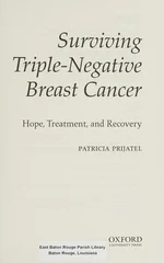 Surviving Triple Negative Breast Cancer