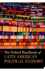 The Oxford Handbook of Latin American Political Economy