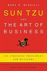Sun Tzu and the Art of Business