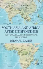 South Asia and Africa After Independence