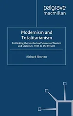 Modernism and Totalitarianism