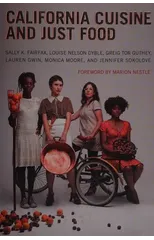 California Cuisine and Just Food