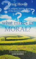 What Makes us Moral?