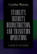 Stability, Security, Reconstruction, and Transition Operations