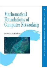 Mathematical Foundations of Computer Networking