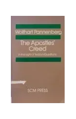 The Apostles's Creed in the Light of Today's Questions