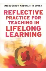 Reflective Practice for Teaching in Lifelong Learning