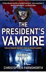 The President's Vampire