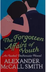The Forgotten Affairs Of Youth