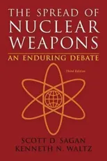 The Spread of Nuclear Weapons