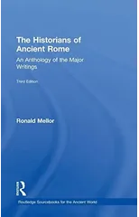 The Historians of Ancient Rome