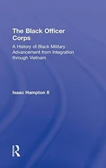 The Black Officer Corps