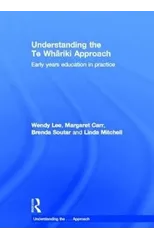 Understanding the Te Whariki Approach