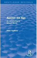 Against The Age (Routledge Revivals)