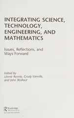 Integrating Science, Technology, Engineering, and Mathematics