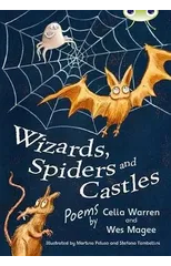 Bug Club Independent Fiction Year Two White A Wizards, Spiders and Castles