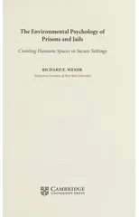 The Environmental Psychology of Prisons and Jails