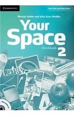 Your Space Level 2 Workbook with Audio CD