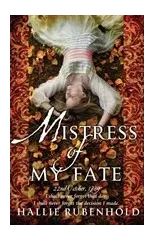 Mistress of My Fate