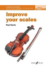 Improve Your Scales! Violin Grade 3