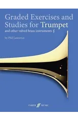 Graded Exercises and Studies for Trumpet and other valved brass instruments