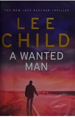 A Wanted Man, A