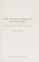 How Ancient Europeans Saw the World