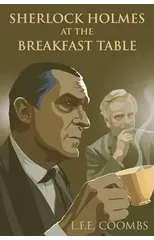 Sherlock Holmes at the Breakfast Table