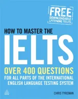 How to Master the IELTS