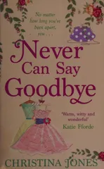 Never Can Say Goodbye