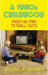 A 1980s Childhood