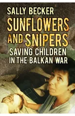 Sunflowers and Snipers