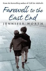 Farewell To The East End