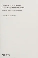 The Figurative Works of Chen Hongshou (1599–1652)