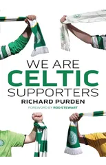 We Are Celtic Supporters