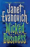 Wicked Business (Wicked Series, Book 2)