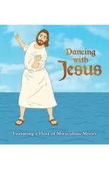Dancing with Jesus