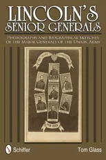 Lincoln's Senior Generals