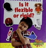 Is it flexible or rigid?