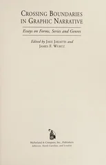 Crossing Boundaries in Graphic Narrative