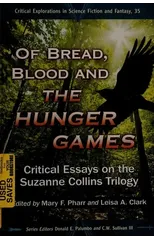 Of Bread, Blood and The Hunger Games