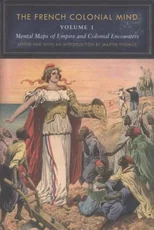 The French Colonial Mind, 2-volume Set