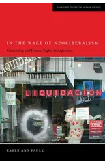 In the Wake of Neoliberalism