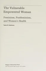 The Vulnerable Empowered Woman