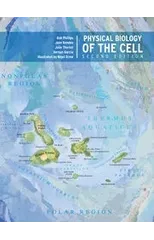 Physical Biology of the Cell