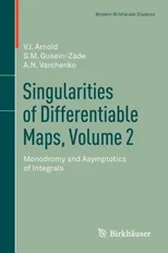Singularities of Differentiable Maps, Volume 2