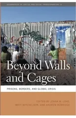 Beyond Walls and Cages