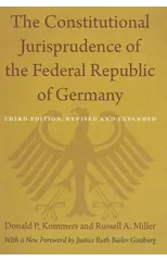 The Constitutional Jurisprudence of the Federal Republic of Germany