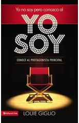 Yo no soy, pero conozco al Yo Soy Softcover I Am Not, but I Know I Am